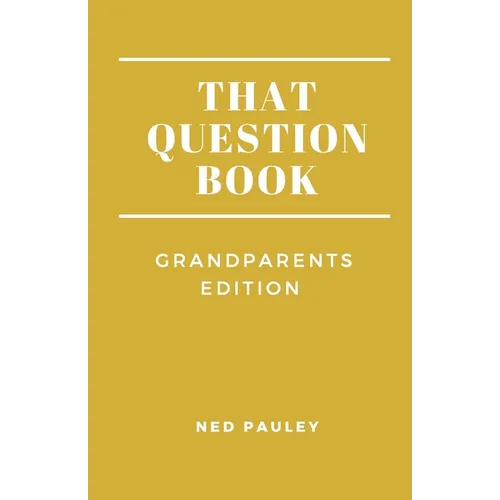 That Question Book: Grandparents Edition - Paperback