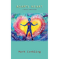 Adam's Heart: A Novel of Recovery - Hardcover
