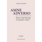 Amne Adverso: Roman Legal Heritage in European Culture - Paperback