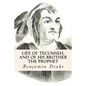 Life of Tecumseh, and of His Brother the Prophet - Paperback