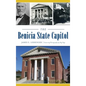 The Benicia State Capitol - Hardcover
