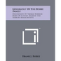 Genealogy Of The Bisbee Family: Descendants Of Thomas Besbeech Bisbee Of Scituate, Duxbury And Sudbury, Massachusetts - Paperback
