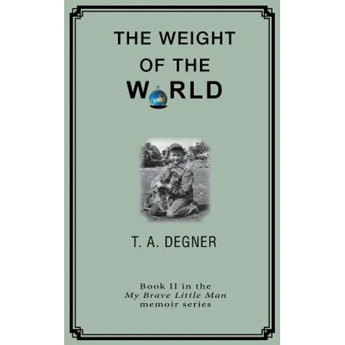 The Weight of the World: An orpahan's inspirational journdy from the dark side to a life of hope - Paperback