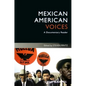 Mexican American Voices: A Documentary Reader - Paperback