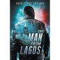 The Man From Lagos - Paperback