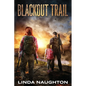 Blackout Trail - Paperback