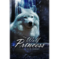 The Wolf Princess - Paperback
