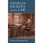 Charles Dickens and the Law [1910] - Hardcover