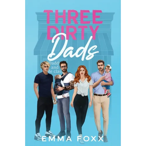 Three Dirty Dads - Paperback