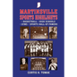 Martinsville Sports Highlights: Basketball, High Schools, Gyms and Sports Hall-of-Famers from Martinsville, Indiana - Paperback