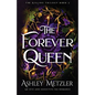 The Forever Queen: An epic and seductive fae romance - Paperback