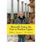 Mersin-10, Turkey: Six Years in Northern Cyprus - Paperback