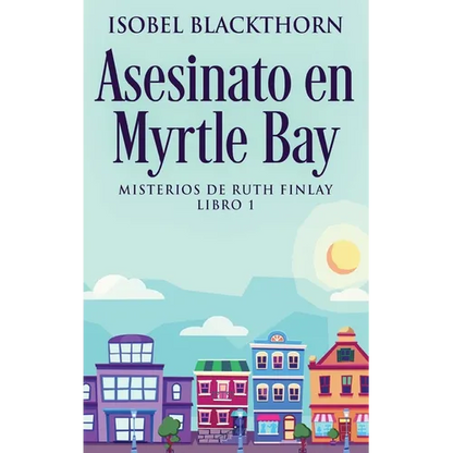 Asesinato en Myrtle Bay - Hardcover
