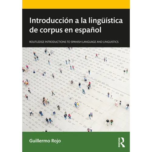 Introducción a la lingüística de corpus en español - Paperback