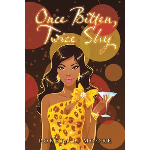 Once Bitten, Twice Shy - Paperback