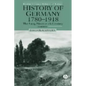History of Germany 1780-1918: The Long Nineteenth Century - Paperback
