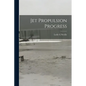 Jet Propulsion Progress - Paperback