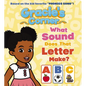 Gracie's Corner: What Sound Does That Letter Make? - Board Book