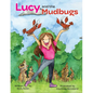 Lucy and the Mudbugs - Hardcover