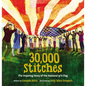 30,000 Stitches: The Inspiring Story of the National 9/11 Flag - Hardcover