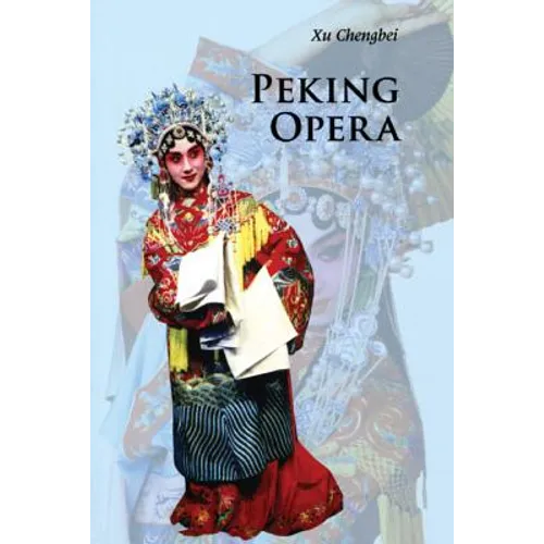Peking Opera - Paperback