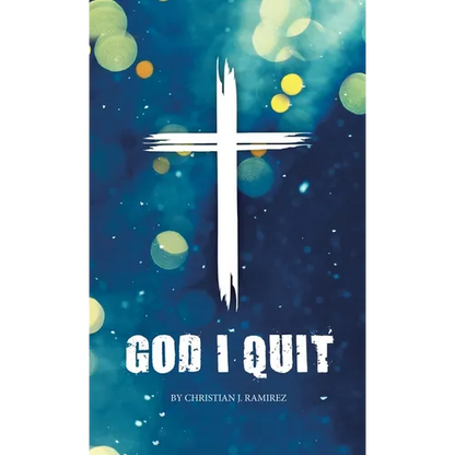 God I Quit - Hardcover