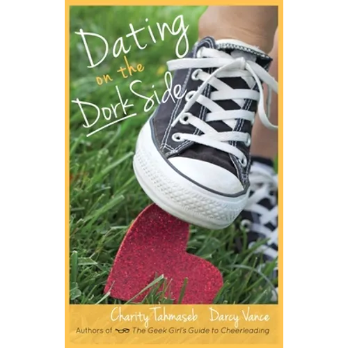 Dating on the Dork Side - Hardcover