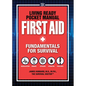 Living Ready Pocket Manual - First Aid: Fundamentals for Survival - Paperback