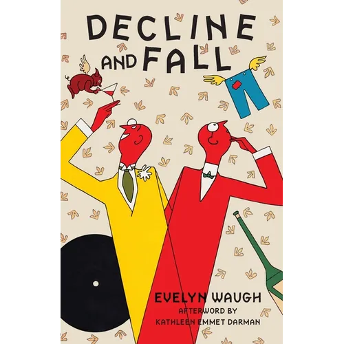 Decline and Fall (Warbler Classics Annotated Edition) - Paperback