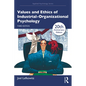 Values and Ethics of Industrial-Organizational Psychology - Paperback