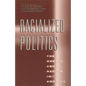 Racialized Politics: The Debate about Racism in America - Paperback