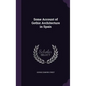 Some Account of Gothic Architecture in Spain - Hardcover