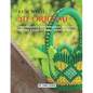 Fun with 3D Origami Art: 25 Innovative and Gorgeous Projects for the Loves of Paper Folding World - Paperback