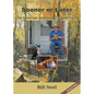 Sooner or Later: The Stories and Adventures of the Odd Triple - Paperback
