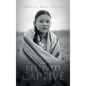 The Beloved Captive - Hardcover
