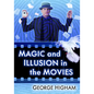 Magic and Illusion in the Movies - Paperback