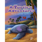 A Turtle's Adventures - Hardcover