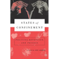 States of Confinement: Policing, Detention, and Prisons - Paperback