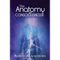 The Anatomy of Consciousness - Paperback