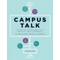 Campus Talk, Volume 2: Effective Communication Beyond the Classroom - Paperback