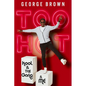 Too Hot: Kool & the Gang & Me - Paperback