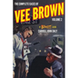 The Complete Cases of Vee Brown, Volume 2 - Paperback