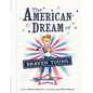 The American Dream of Braven Young - Hardcover