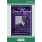 Your Inner Physician and You: CranoioSacral Therapy and SomatoEmotional Release (16pt Large Print Edition) - Paperback