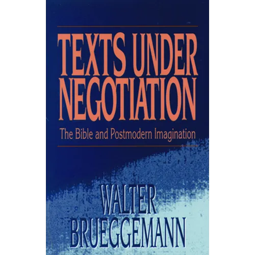 Texts Under Negotiation - Paperback