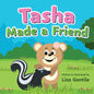 Tasha Made a Friend - Paperback
