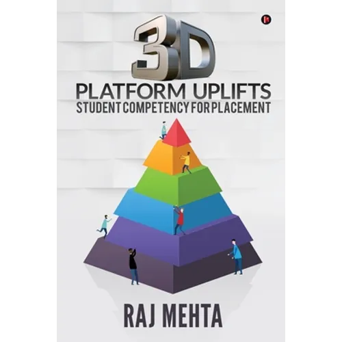 3D Platform Uplifts Student Competency for Placement - Paperback