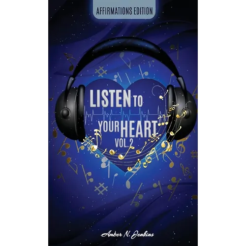 Listen to Your Heart Vol. 2 - Paperback