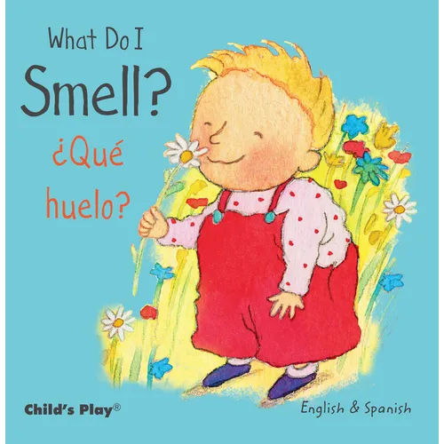 What Do I Smell? / ¿Qué Huelo? - Board Book