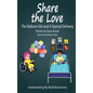 Share the Love: The Balloon Girl and A Special Delivery - Hardcover